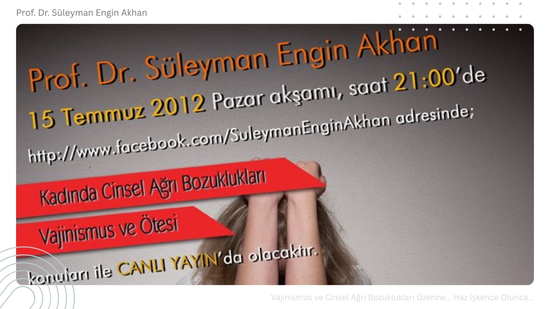Vajinismus ve Cinsel Ağrı Bozuklukları Üzerine... Haz İşkence Olunca...