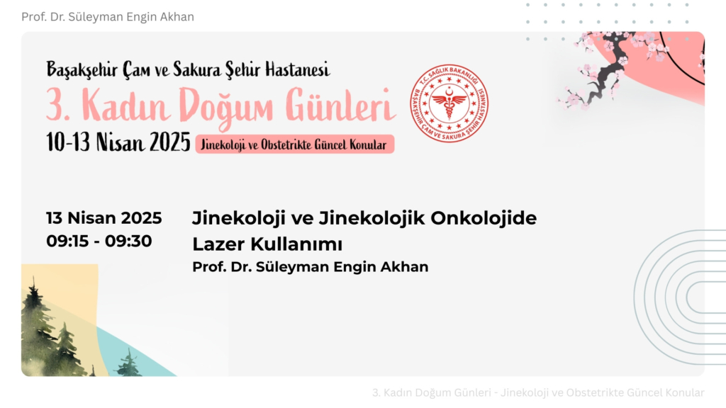 3. Kadın Doğum Günleri – Jinekoloji ve Obstetrikte Güncel Konular