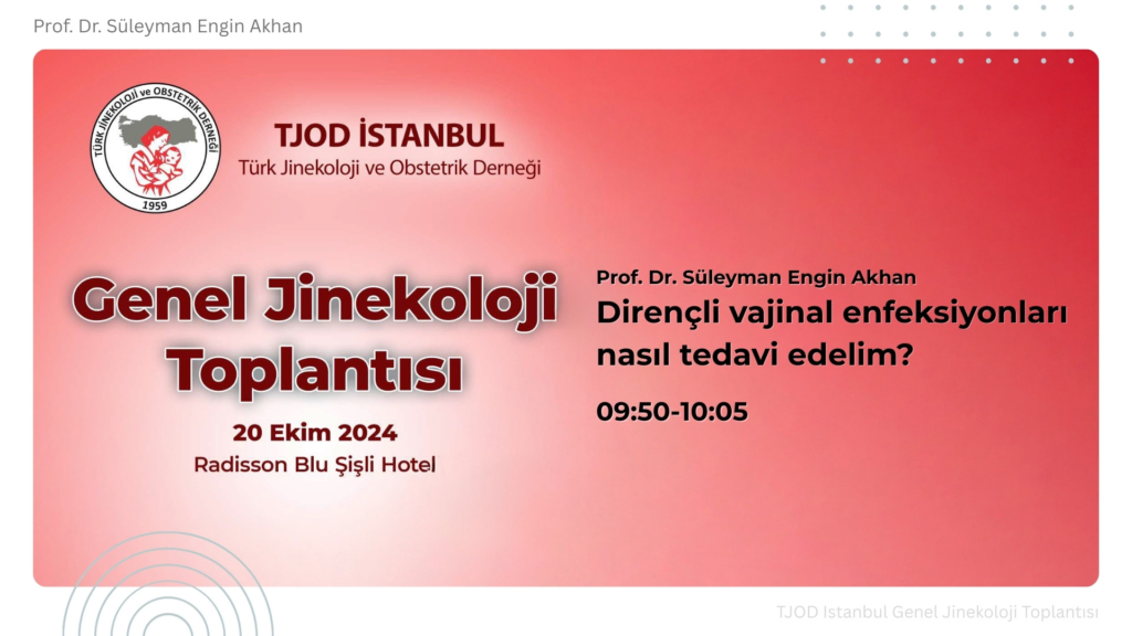 TJOD Istanbul Genel Jinekoloji Toplantısı